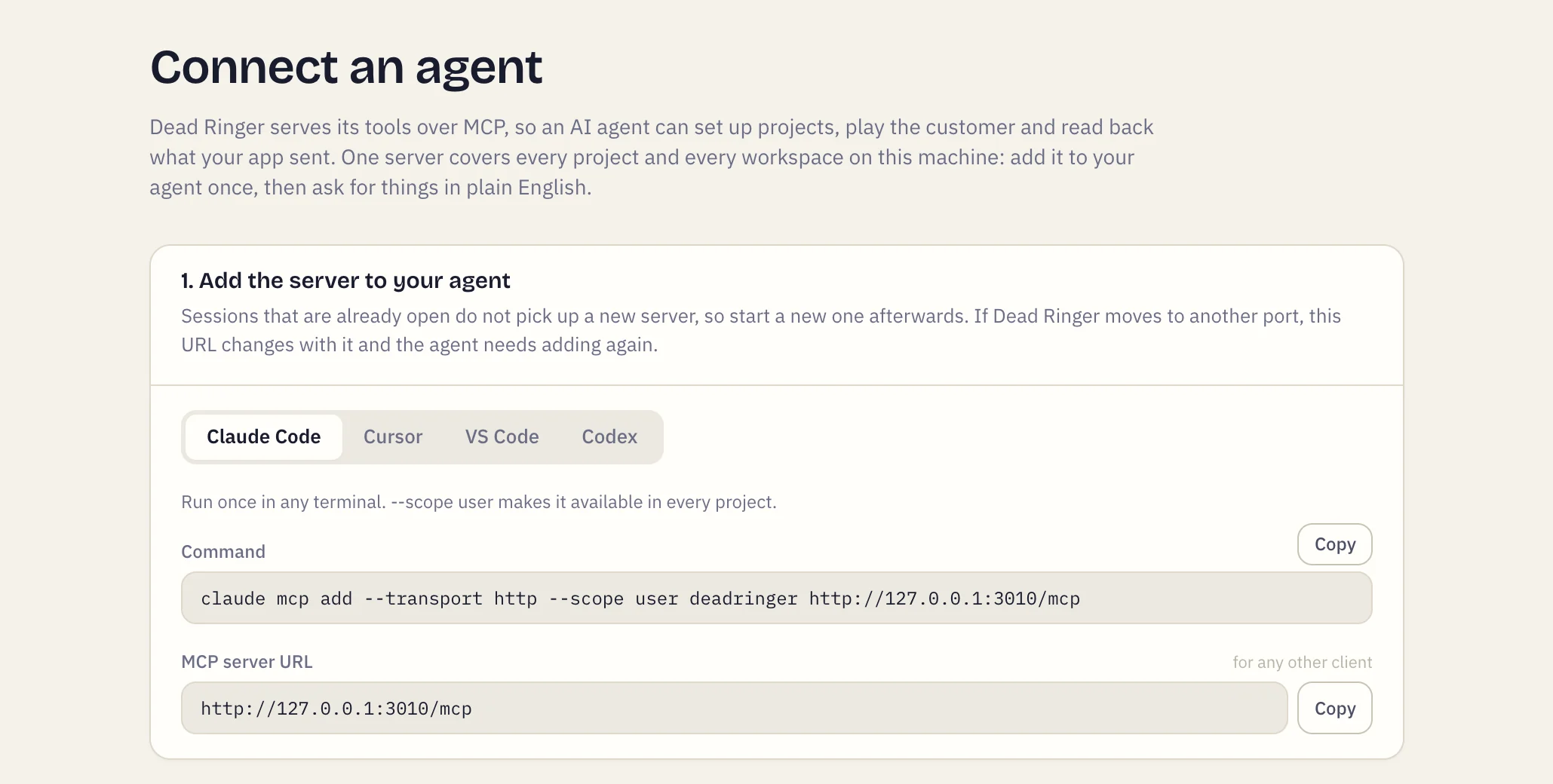 The Connect an agent page: the command that adds the Dead Ringer MCP server to Claude Code, Cursor, VS Code or Codex, and the server URL for any other client.